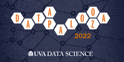 Datapalooza 2022 UVA Data Science